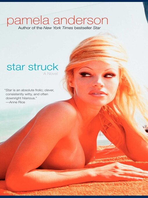Title details for Star Struck by Pamela Anderson - Available